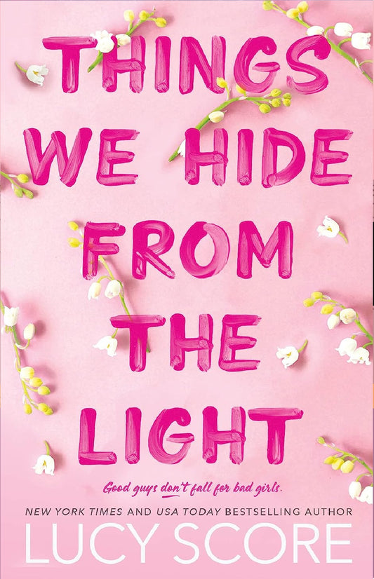 Things We Hide from the Light Novel By Lucy Score Best Selling